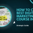 Guide to Selecting the Best Digital Marketing Course in Thane