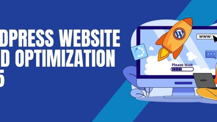 Wordpress Site Speed Optimization 2025